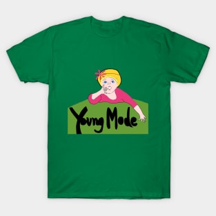 Children's Day - Hello Baby, it's young mode. T-Shirt